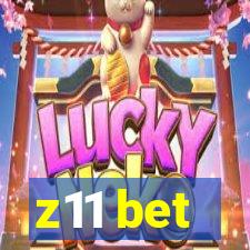 z11 bet