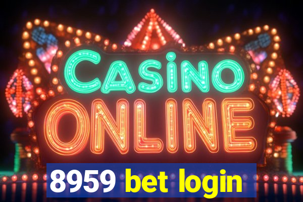 8959 bet login