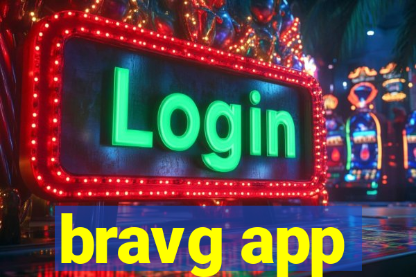 bravg app