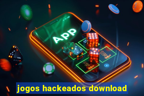 jogos hackeados download