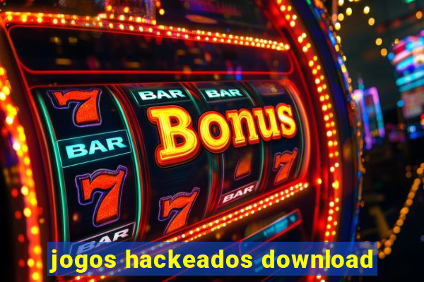 jogos hackeados download