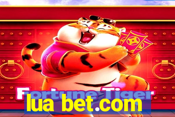 lua bet.com