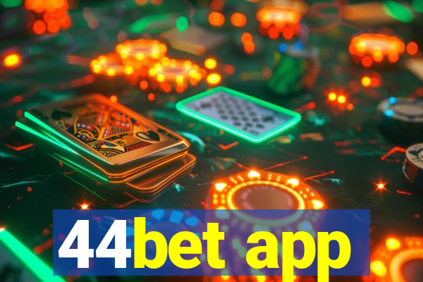 44bet app