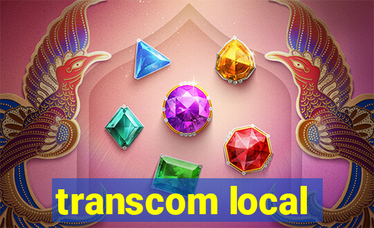 transcom local