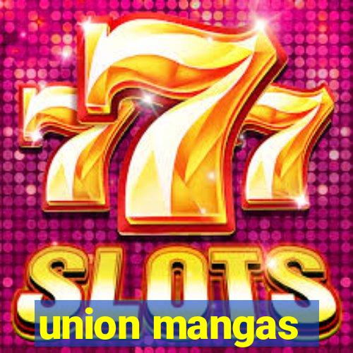 union mangas