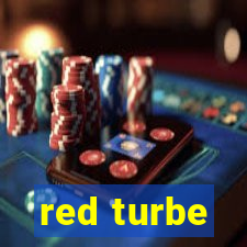 red turbe