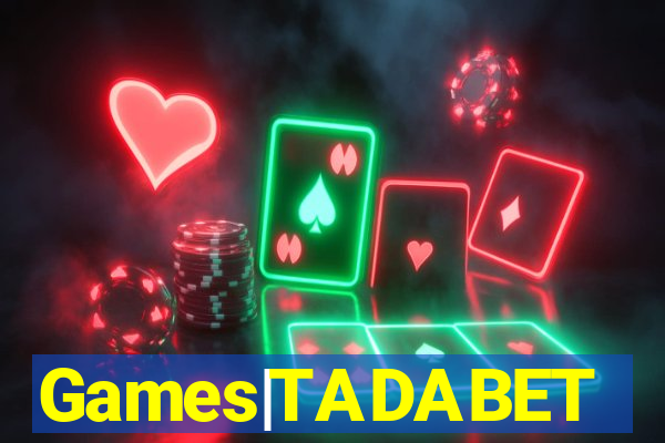 Games|TADABET