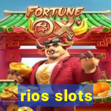 rios slots