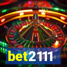 bet2111