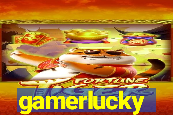 gamerlucky