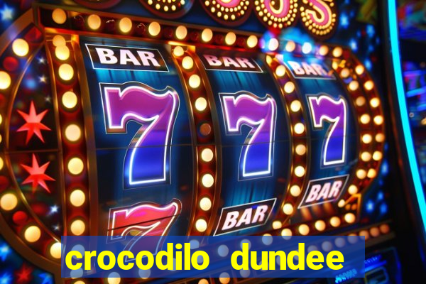 crocodilo dundee filme completo dublado