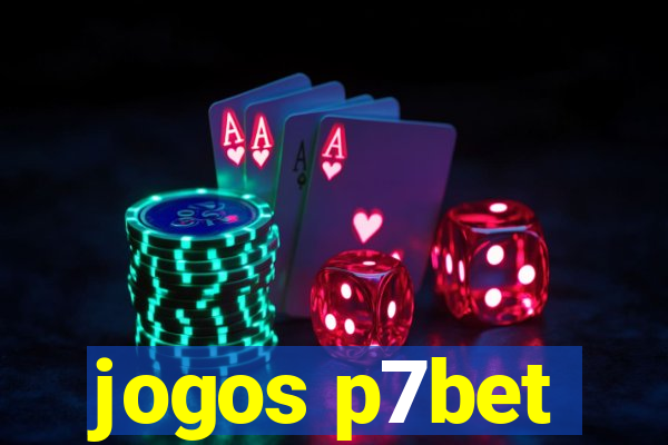 jogos p7bet