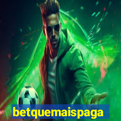 betquemaispaga