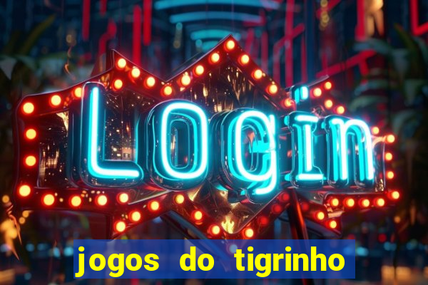 jogos do tigrinho vai ser proibido no brasil