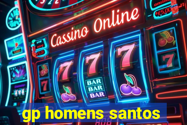 gp homens santos