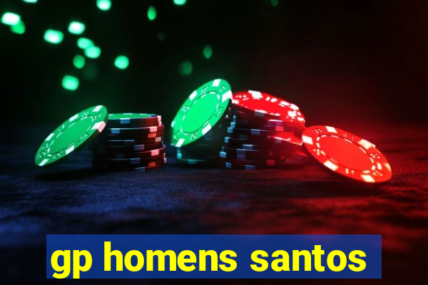 gp homens santos