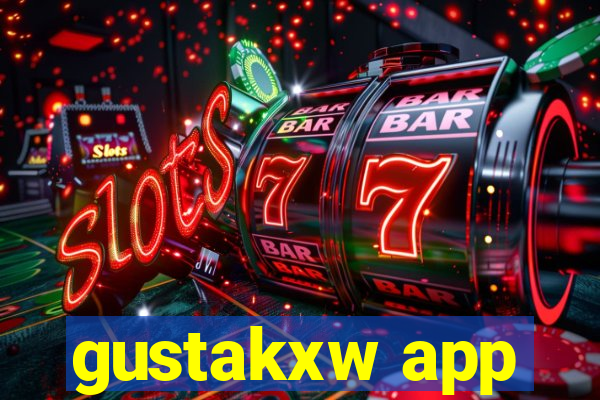 gustakxw app