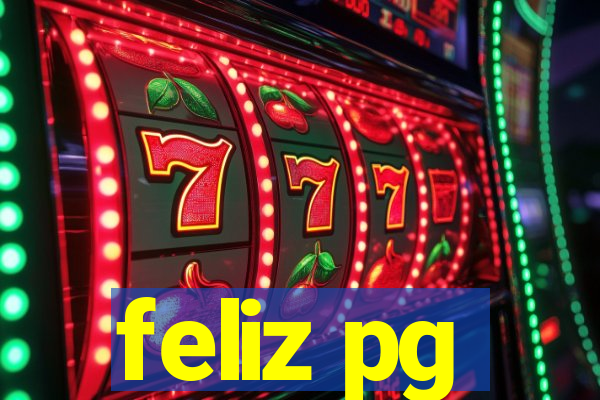 feliz pg