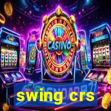 swing crs