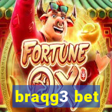 braqg3 bet