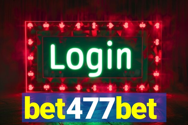 bet477bet