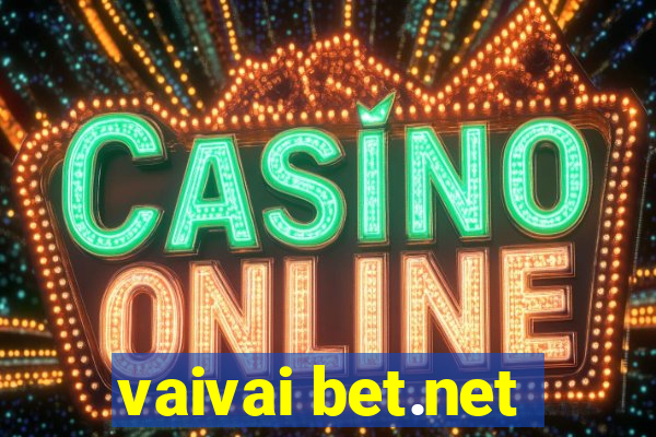 vaivai bet.net