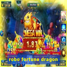 robo fortune dragon