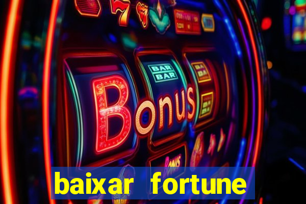 baixar fortune tiger oficial