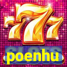 poenhu