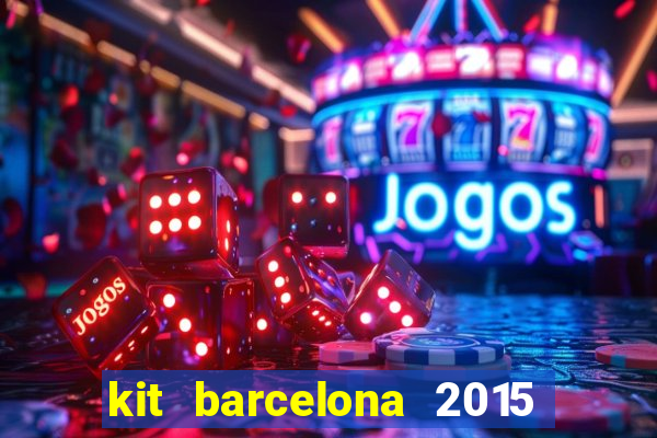 kit barcelona 2015 dls 19