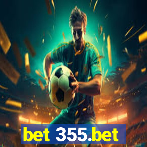 bet 355.bet