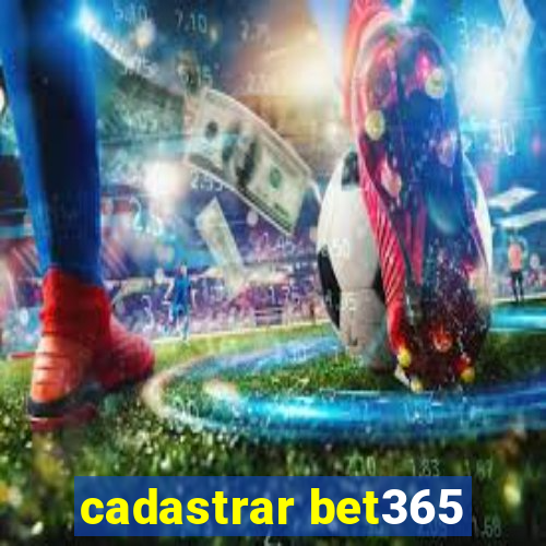 cadastrar bet365