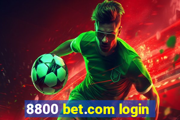 8800 bet.com login