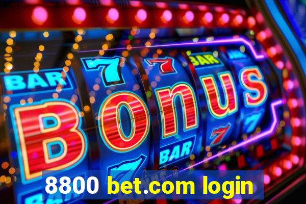 8800 bet.com login