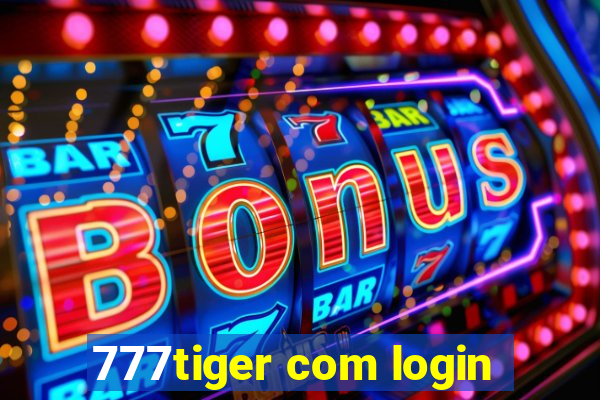 777tiger com login