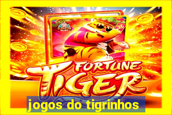 jogos do tigrinhos