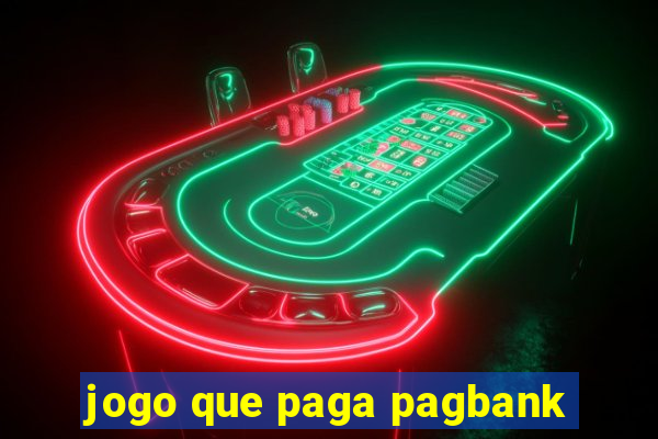 jogo que paga pagbank