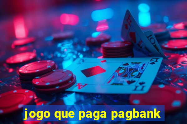 jogo que paga pagbank