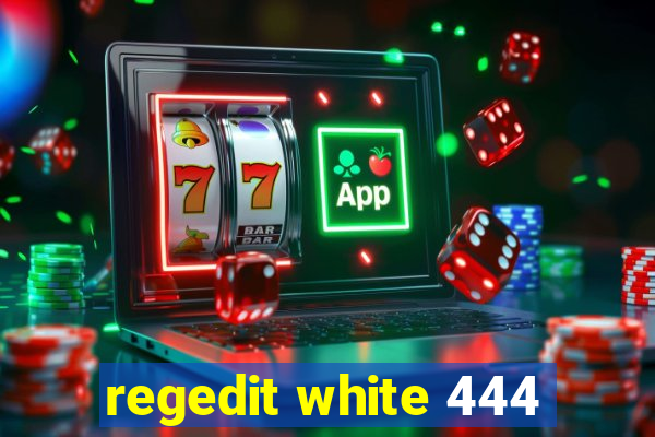 regedit white 444