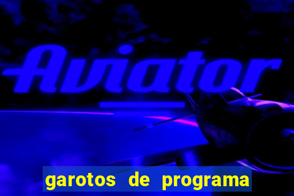 garotos de programa de porto seguro