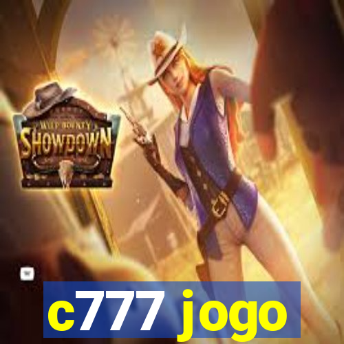 c777 jogo