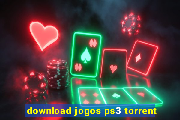 download jogos ps3 torrent