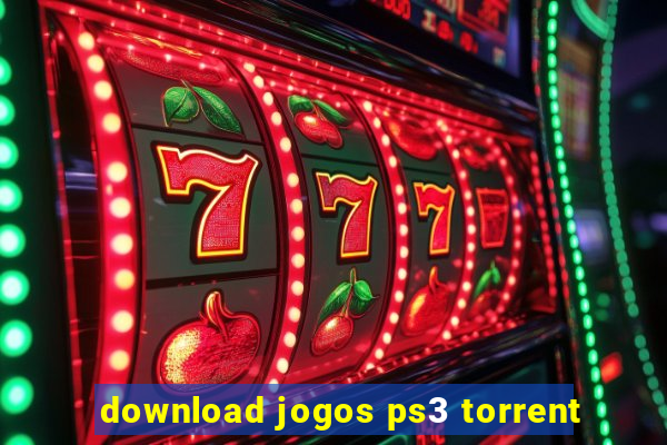 download jogos ps3 torrent