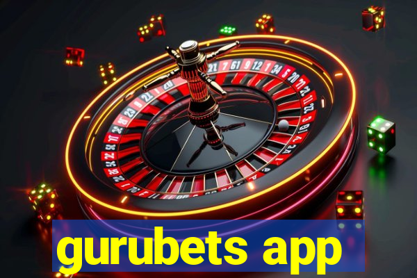 gurubets app