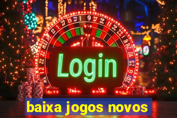 baixa jogos novos