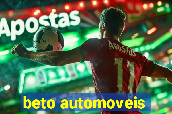 beto automoveis