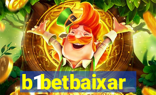 b1betbaixar