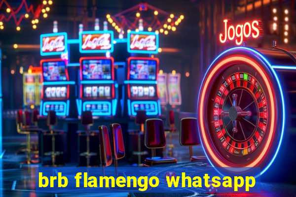 brb flamengo whatsapp