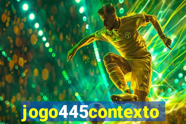 jogo445contexto