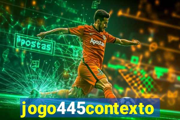 jogo445contexto